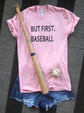 Load image into Gallery viewer, But First, Baseball Tee - The Barron Boutique