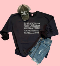 Load image into Gallery viewer, Loud & Proud Baseball Mom Sweatshirt