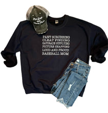 Load image into Gallery viewer, Loud & Proud Baseball Mom Sweatshirt