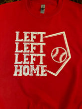 Load image into Gallery viewer, Left, Left, Left, Home Sweatshirt