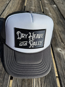 Dry Heave & Rally Trucker Hat