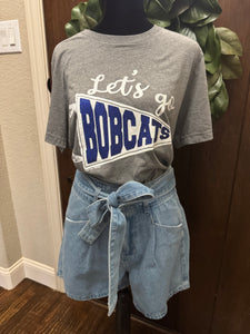 Let’s Go Bobcats T-Shirt