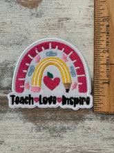 Load image into Gallery viewer, Teach Love Inspire Iron On Patch