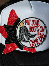 Load image into Gallery viewer, Put Your Boots On It’s Game Day Trucker Hat