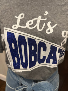 Let’s Go Bobcats T-Shirt