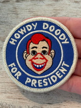 Load image into Gallery viewer, Howdy Doody For President Iron On Patch