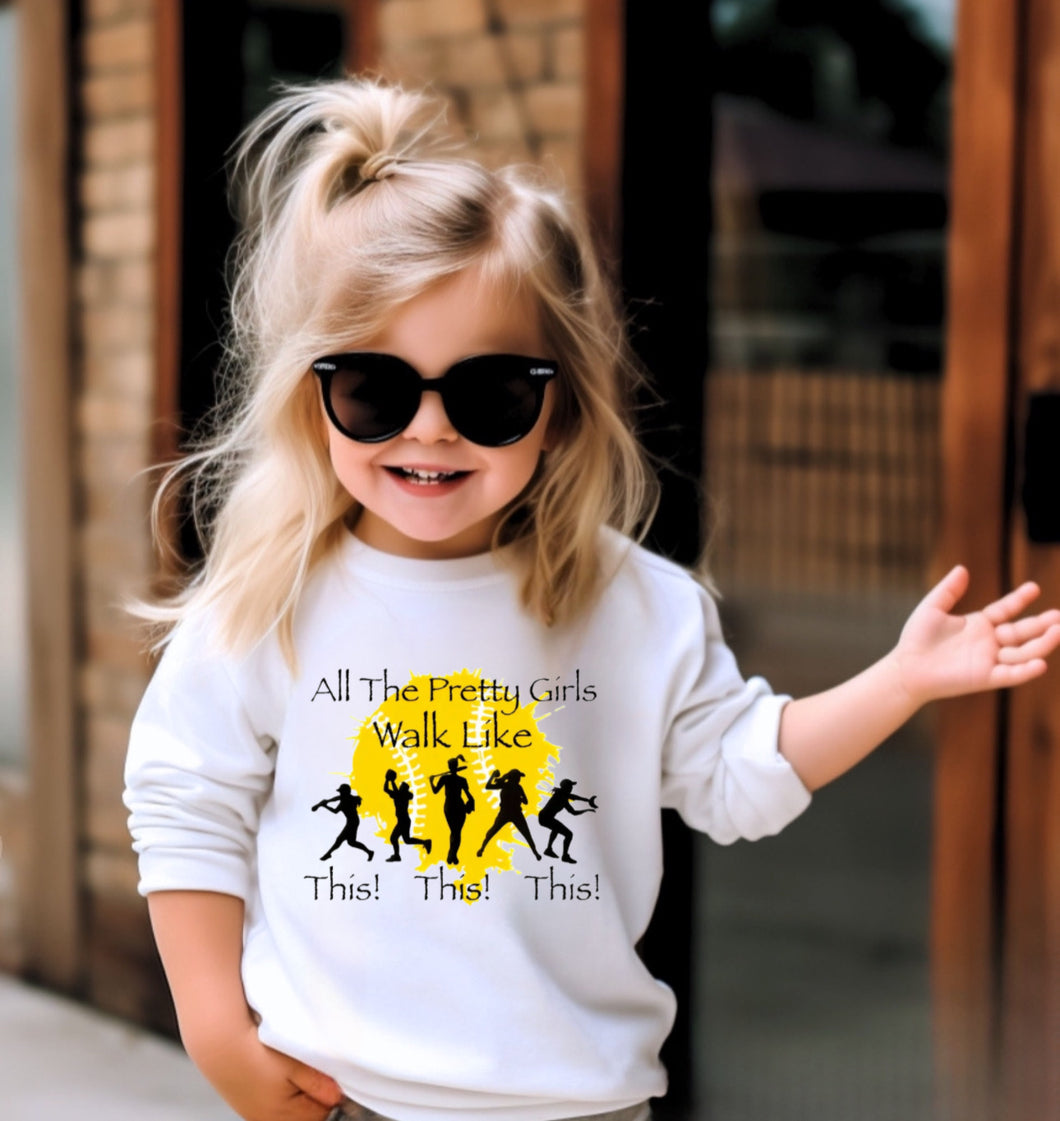 All The Pretty Girls Walk Like This Softball Sweatshirt & Tee (Youth)