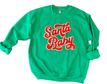 Load image into Gallery viewer, Santa Baby Christmas Sweatshirts (Various Styles)