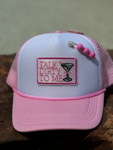 Load image into Gallery viewer, Talk Dirty To Me Martini Trucker Hat