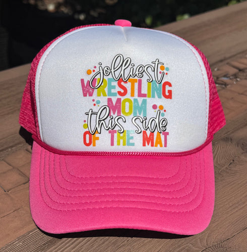 Jolliest Wrestling Mom This Side of the Mat Hat