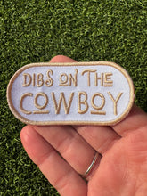 Load image into Gallery viewer, Dibs On The Cowboy Iron On Patch