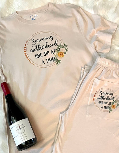 Surviving Motherhood One Sip At A Time Loungewear Set