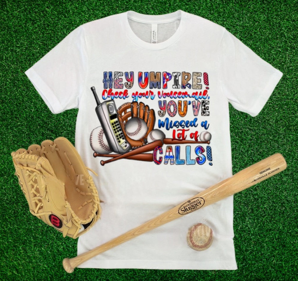 Hey Umpire Check Your Voicemail Baseball Tees (YOUTH)