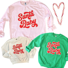 Load image into Gallery viewer, Santa Baby Christmas Sweatshirts (Various Styles)