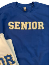 Load image into Gallery viewer, Chenille Patch SENIOR Sweatshirt