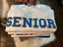 Load image into Gallery viewer, Chenille Patch SENIOR Sweatshirt