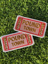Load image into Gallery viewer, Pound Town Ticket Stub Iron On Patch