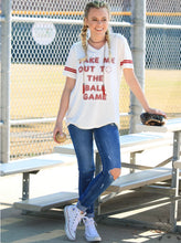 Load image into Gallery viewer, Take Me Out To The Ball Game Tee