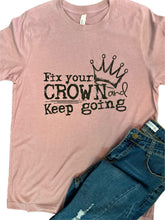 Load image into Gallery viewer, Fix Your Crown Tee