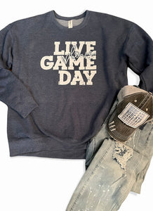 Live Love Game Day Sweatshirt (Various Colors)