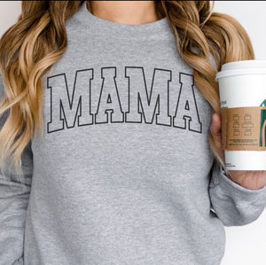 Mama Sweatshirt (Various Colors)