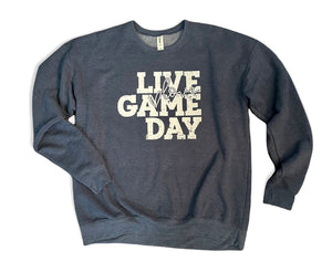 Live Love Game Day Sweatshirt (Various Colors)