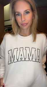 Mama Sweatshirt (Various Colors)