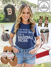 Load image into Gallery viewer, I’m Not a Regular Mom, I’m a Baseball Mom Tee