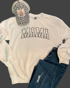 Mama Sweatshirt (Various Colors)