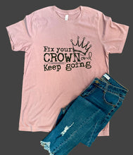 Load image into Gallery viewer, Fix Your Crown Tee