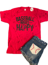 Load image into Gallery viewer, Baseball Makes Me Happy T-Shirt