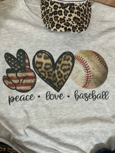 Load image into Gallery viewer, Peace, Love, Baseball (Short/Long Sleeve &amp; Bleached) - The Barron Boutique