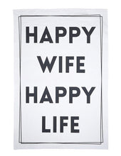 Load image into Gallery viewer, Happy Wife Tea Towel