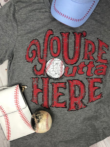 Outta Here Baseball T-Shirt - The Barron Boutique